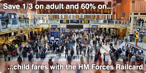 Save 1/3 on rail travel with the HM Forces Railcard